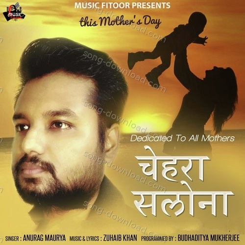 Chehra Salona Anurag Maurya MP3 Download